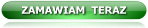 ZAMAWIAM TERAZ - ZIELONY DUŻY